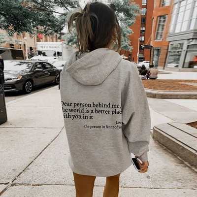 'Dear Person Behind Me' Unisex Hoodie (New Years Sale)