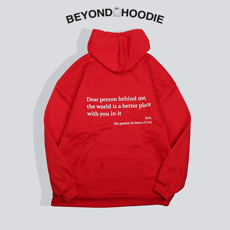 'Dear Person Behind Me' Unisex Hoodie (New Years Sale)